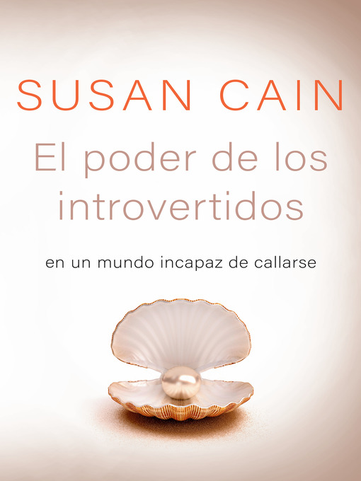 Title details for El poder de los introvertidos by Susan Cain - Available